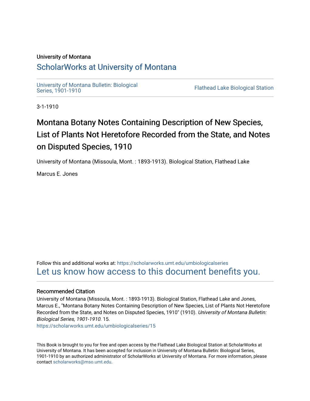 Montana Botany Notes Containing Description of New Species, List of Plants Not Heretofore Recorded from the State, and Notes on Disputed Species, 1910