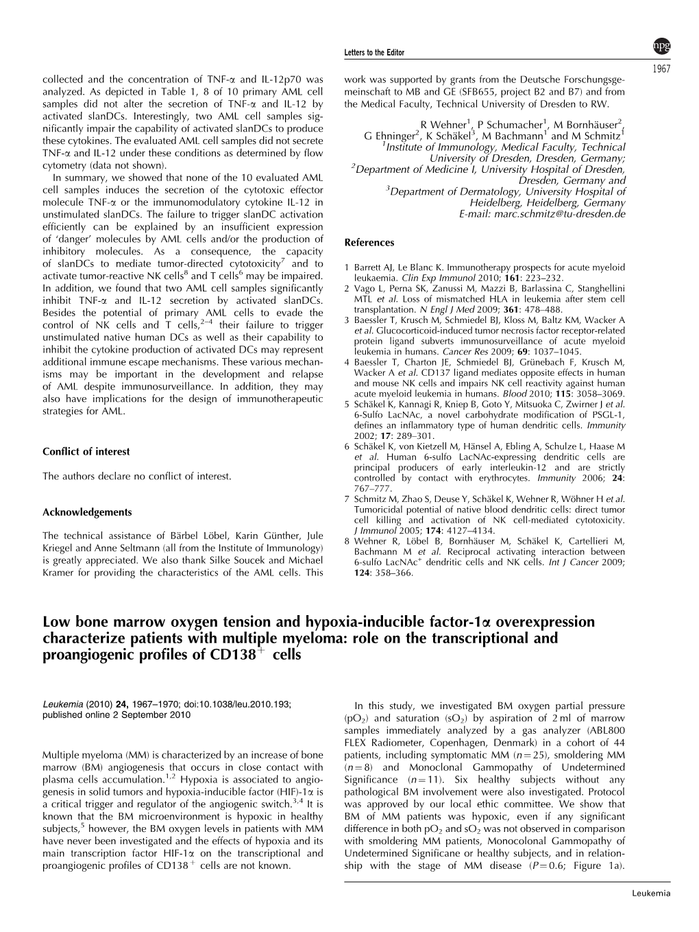 Low Bone Marrow Oxygen Tension and Hypoxia-Inducible Factor-1&Alpha