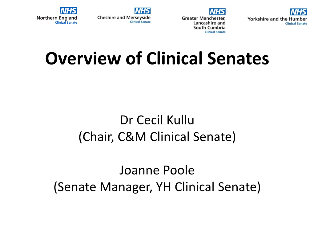 Overview of Clinical Senates