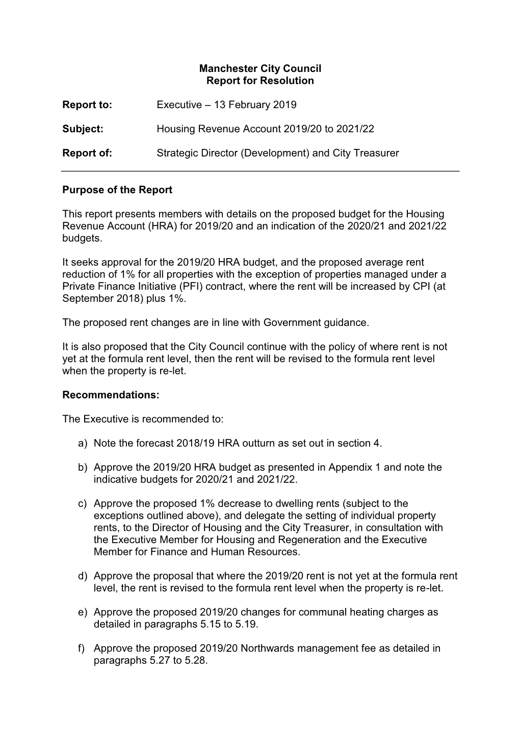 Manchester City Council Report for Resolution Report To