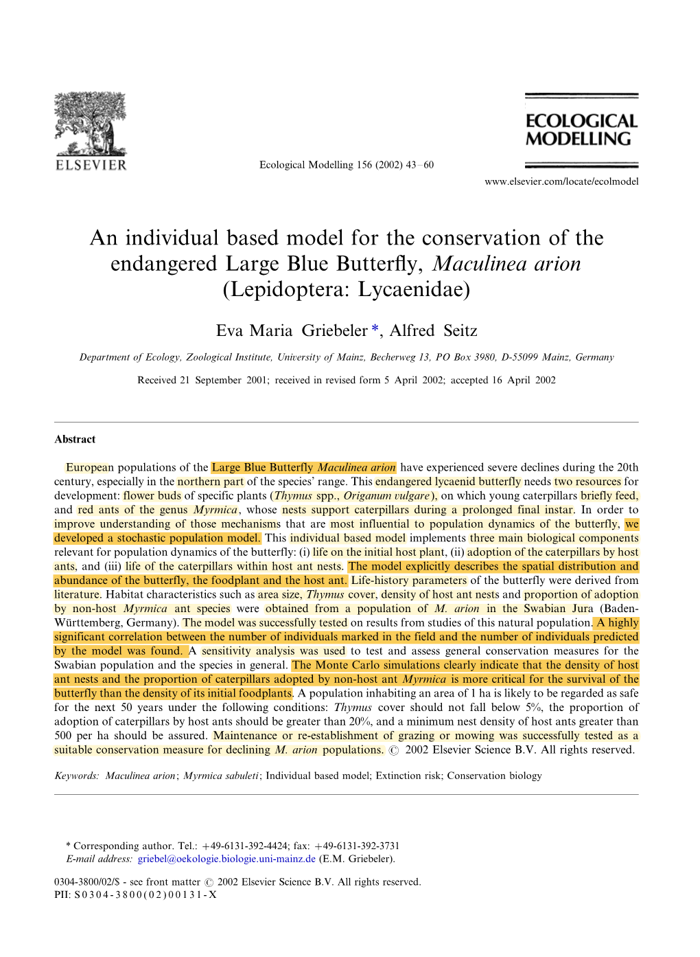 An Individual Based Model for the Conservation of the Endangered Large Blue Butterﬂy, Maculinea Arion (Lepidoptera: Lycaenidae)