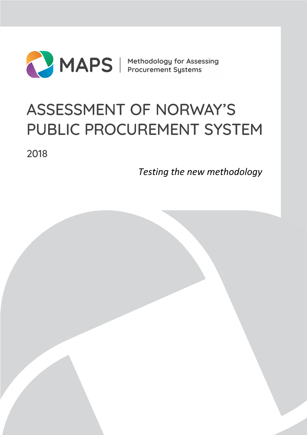 Assessment of Norway's Public Procurement System