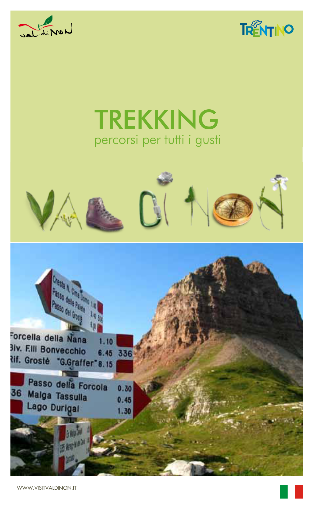 TREKKING Percorsi Per Tutti I Gusti