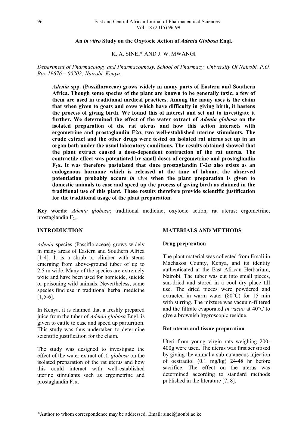 An in Vitro Study on the Oxytocic Action of Adenia Globosa Engl. K. A. SINEI* and J. W. MWANGI Department of Pharmacology and P