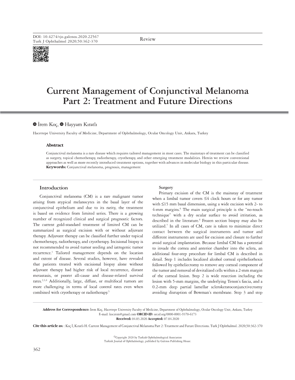 Current Management of Conjunctival Melanoma Part 2: Treatment and Future Directions