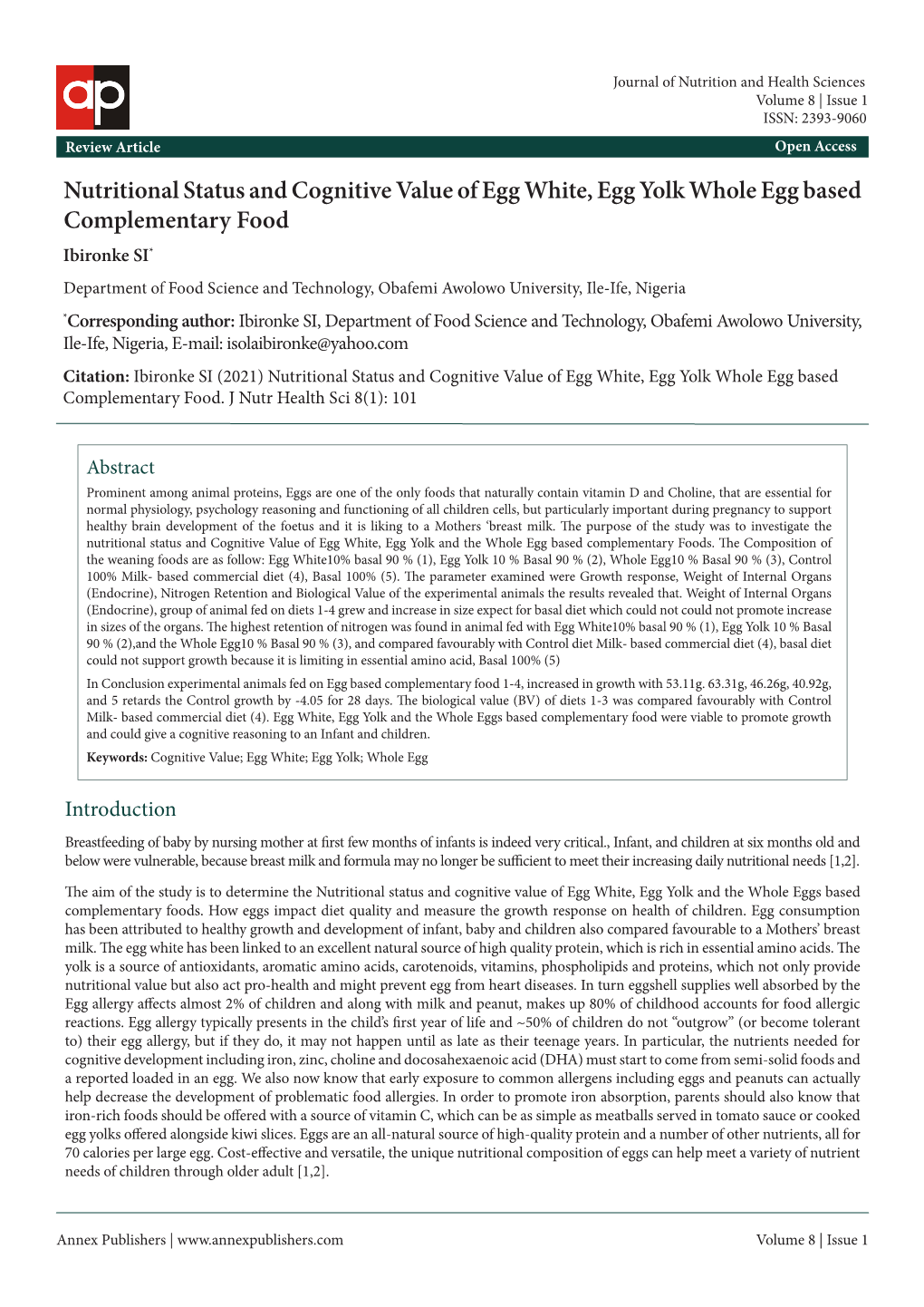 Nutritional Status and Cognitive Value of Egg White, Egg Yolk Whole Egg