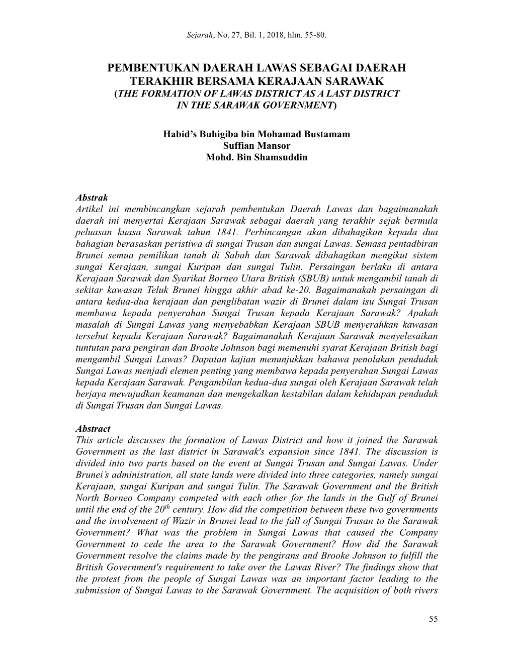 Pembentukan Daerah Lawas Sebagai Daerah Terakhir Bersama Kerajaan Sarawak (The Formation of Lawas District As a Last District in the Sarawak Government)