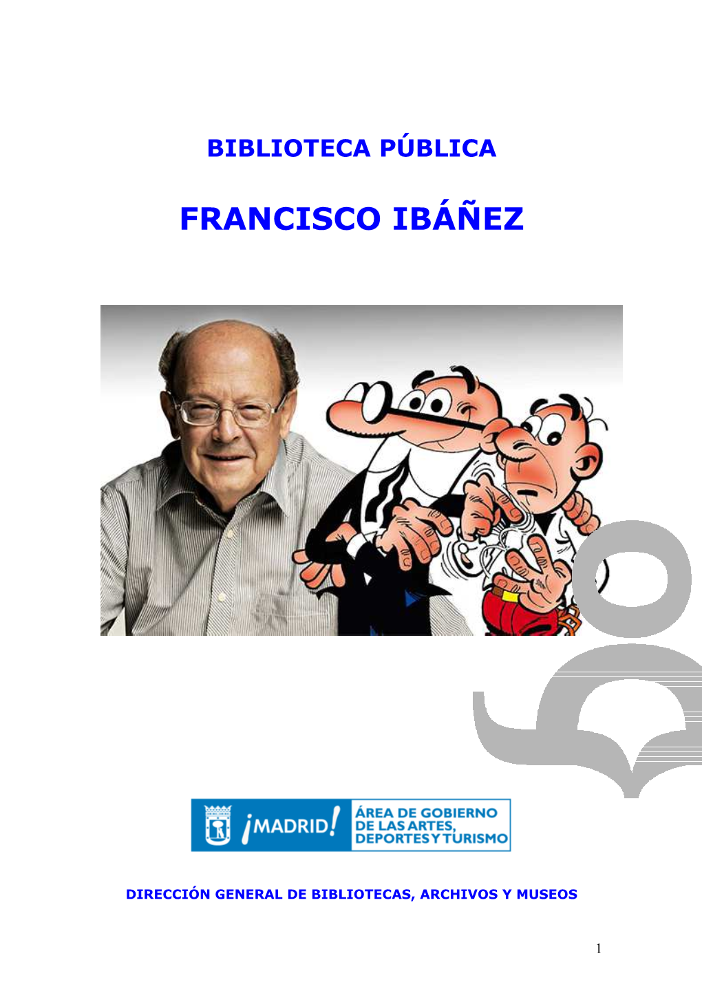 Biblioteca Publica Francisco Ibañez