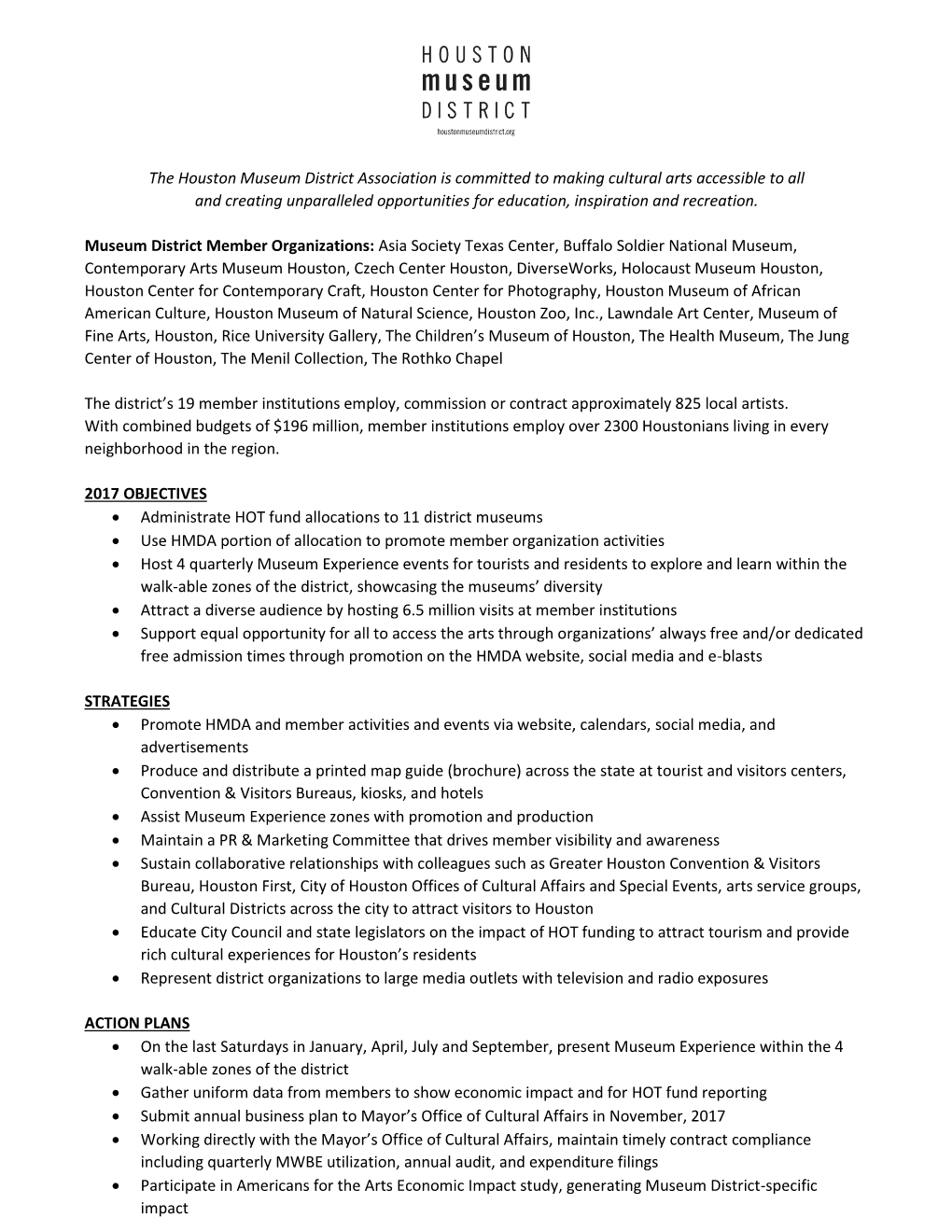 The Houston Museum District Association Is Committed to Making Cultural Arts Accessible to All and Creating Unparalleled Opport