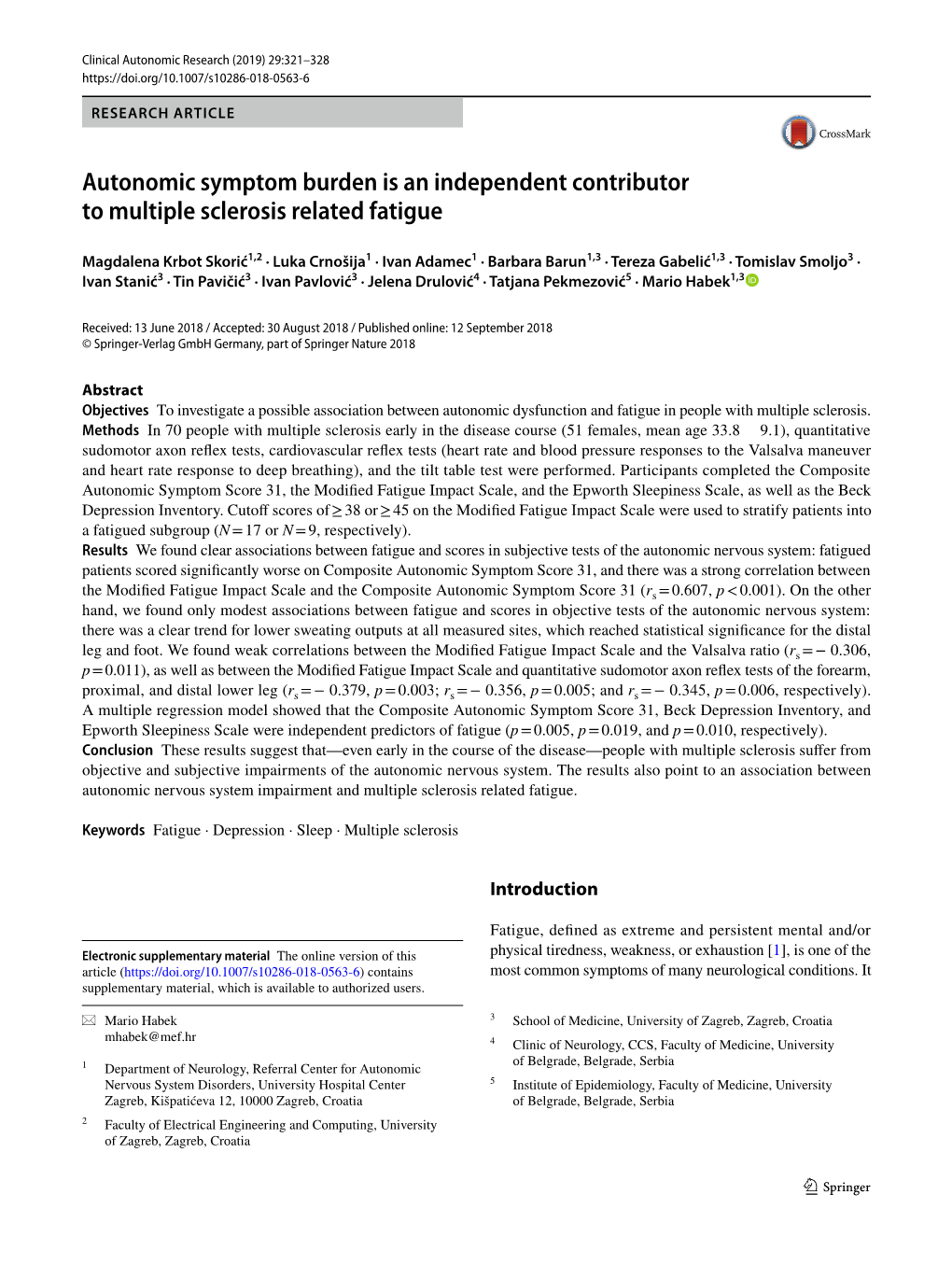 Autonomic Symptom Burden Is an Independent Contributor to Multiple Sclerosis Related Fatigue