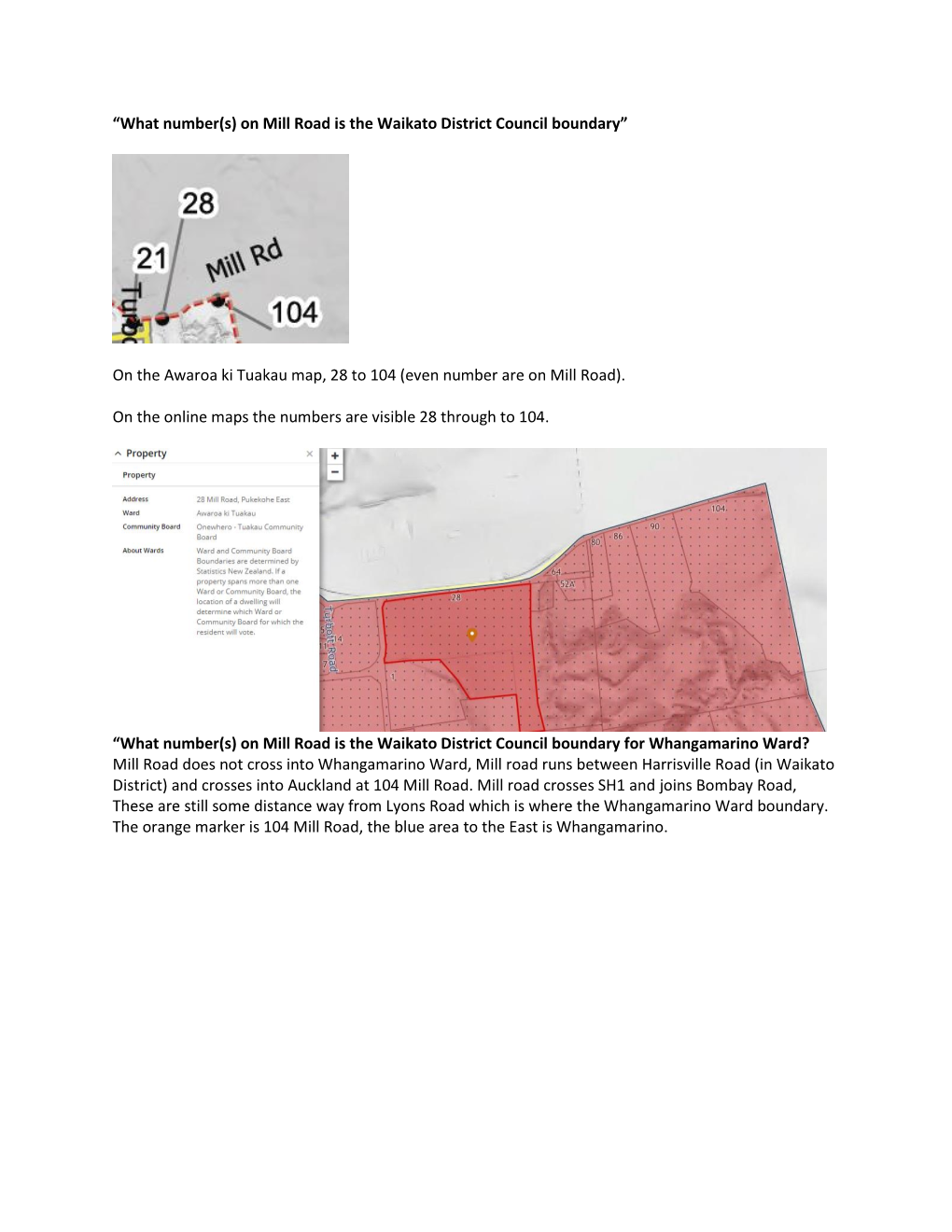 On the Awaroa Ki Tuakau Map, 28 to 104 (Even Number Are on Mill Road)