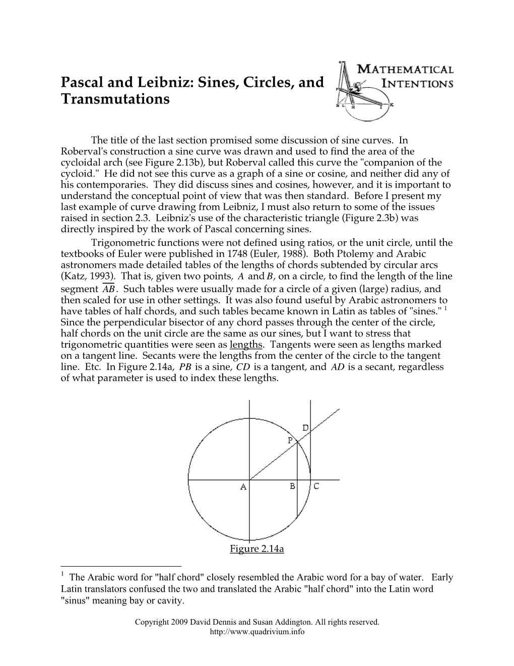 Pascal and Leibniz: Sines, Circles, and Transmutations