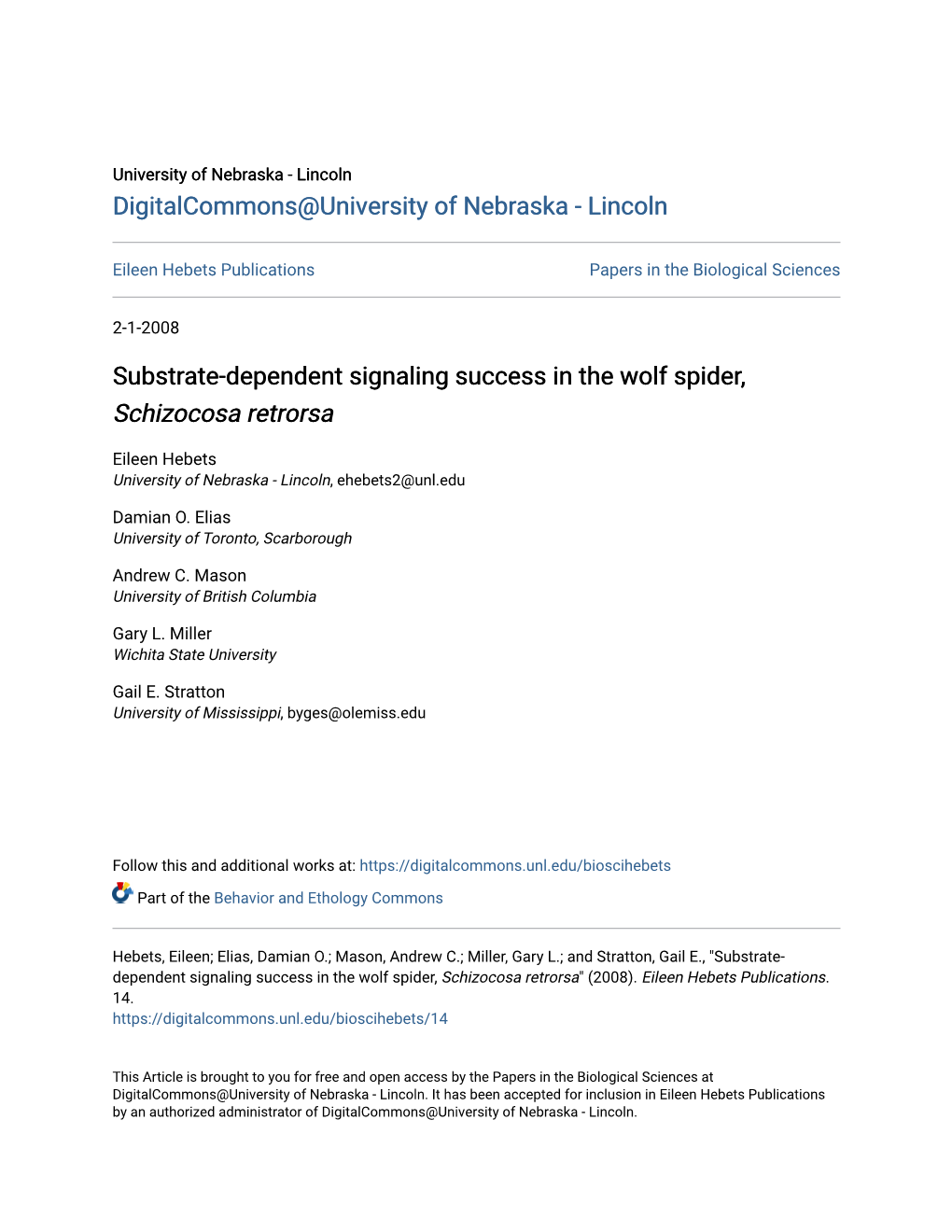 Substrate-Dependent Signaling Success in the Wolf Spider, Schizocosa Retrorsa