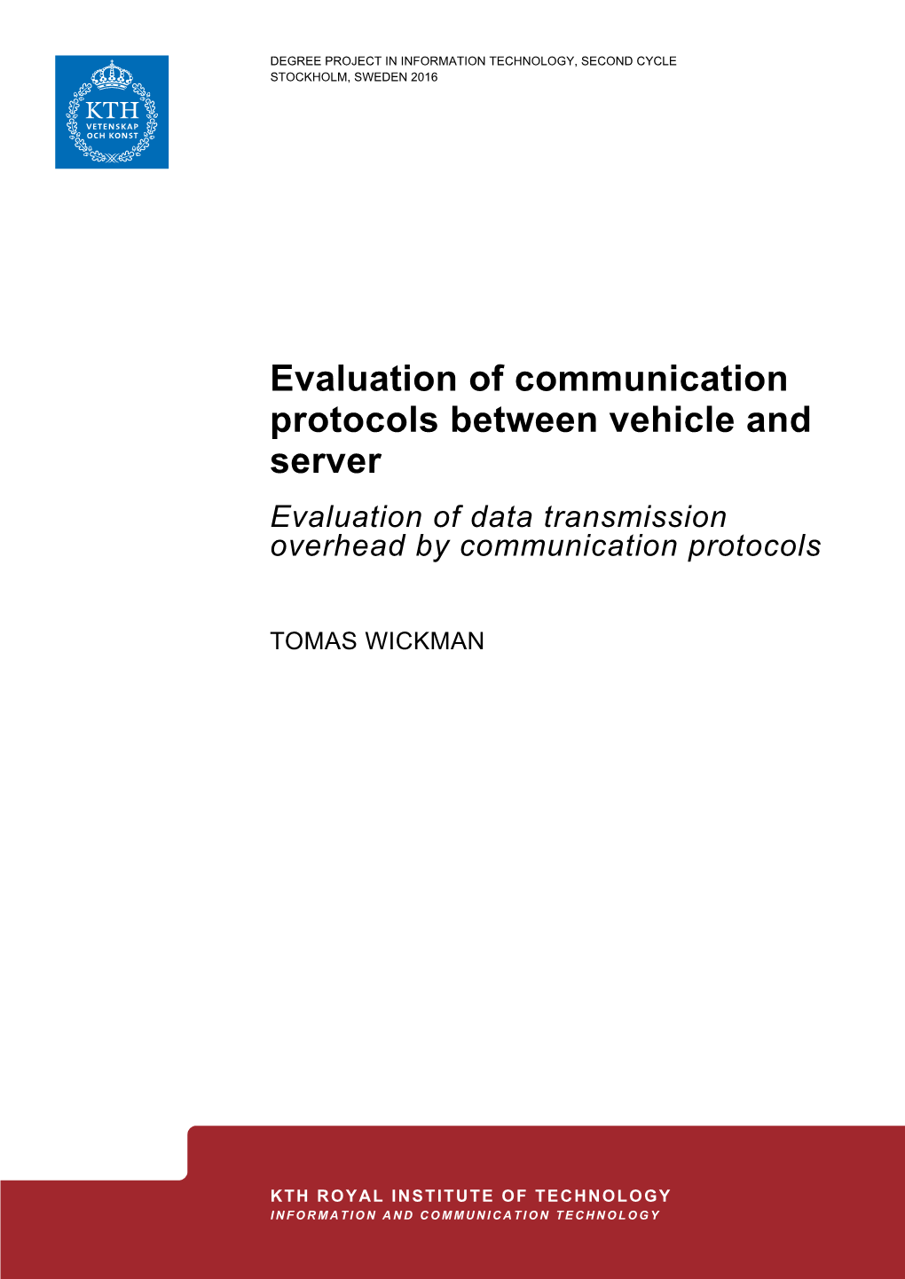 Evaluation of Communication Protocols Between Vehicle and Server: Evaluation of Data Transmission Overhead by Communication Prot