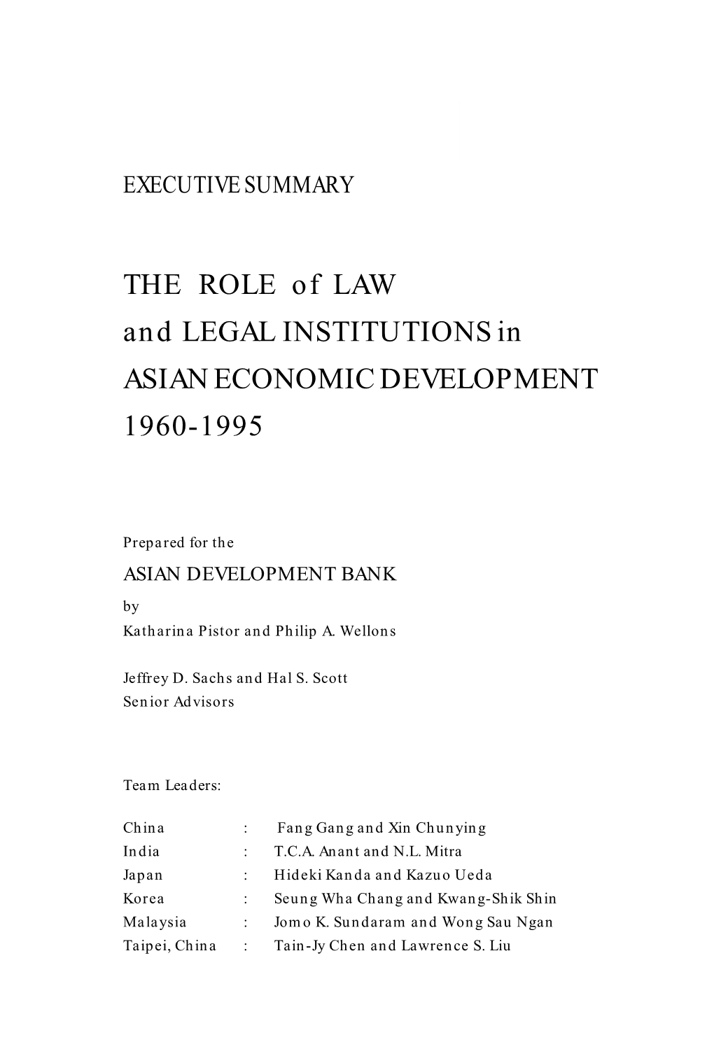 Executive Summary the Role of Law and Legal Institutions in Asian