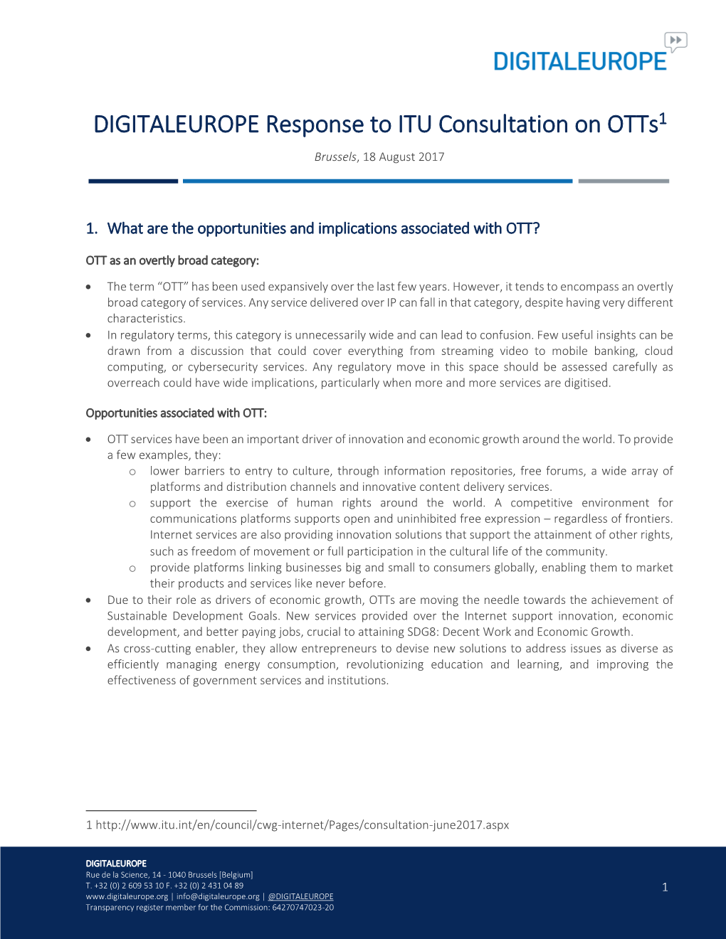 DIGITALEUROPE Response to ITU Consultation on Otts1 Brussels, 18 August 2017