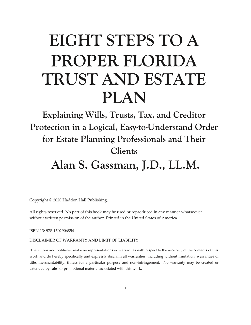 Eight Steps to a Proper Florida Trust and Estate