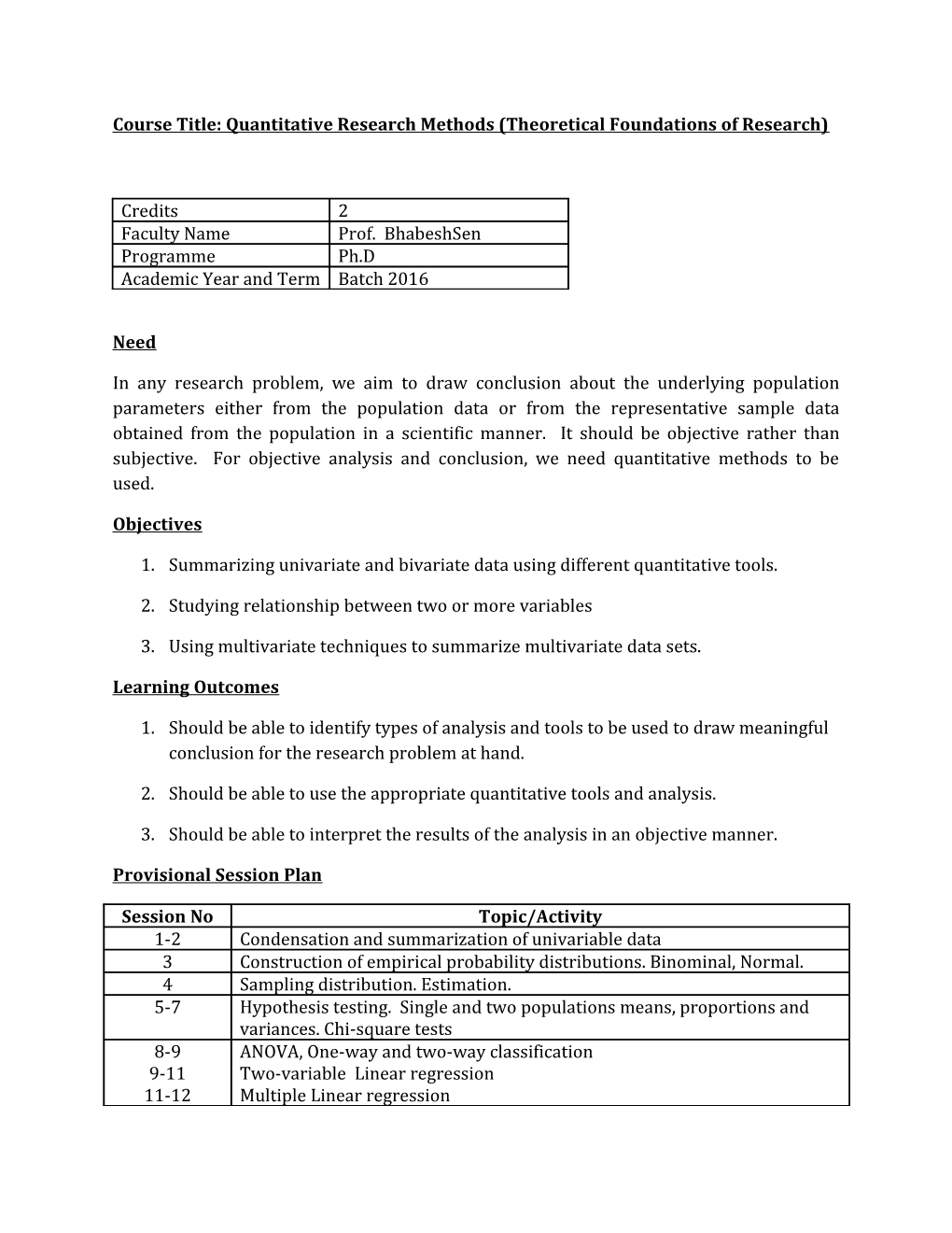 Course Title: Quantitative Research Methods (Theoretical Foundations of Research)