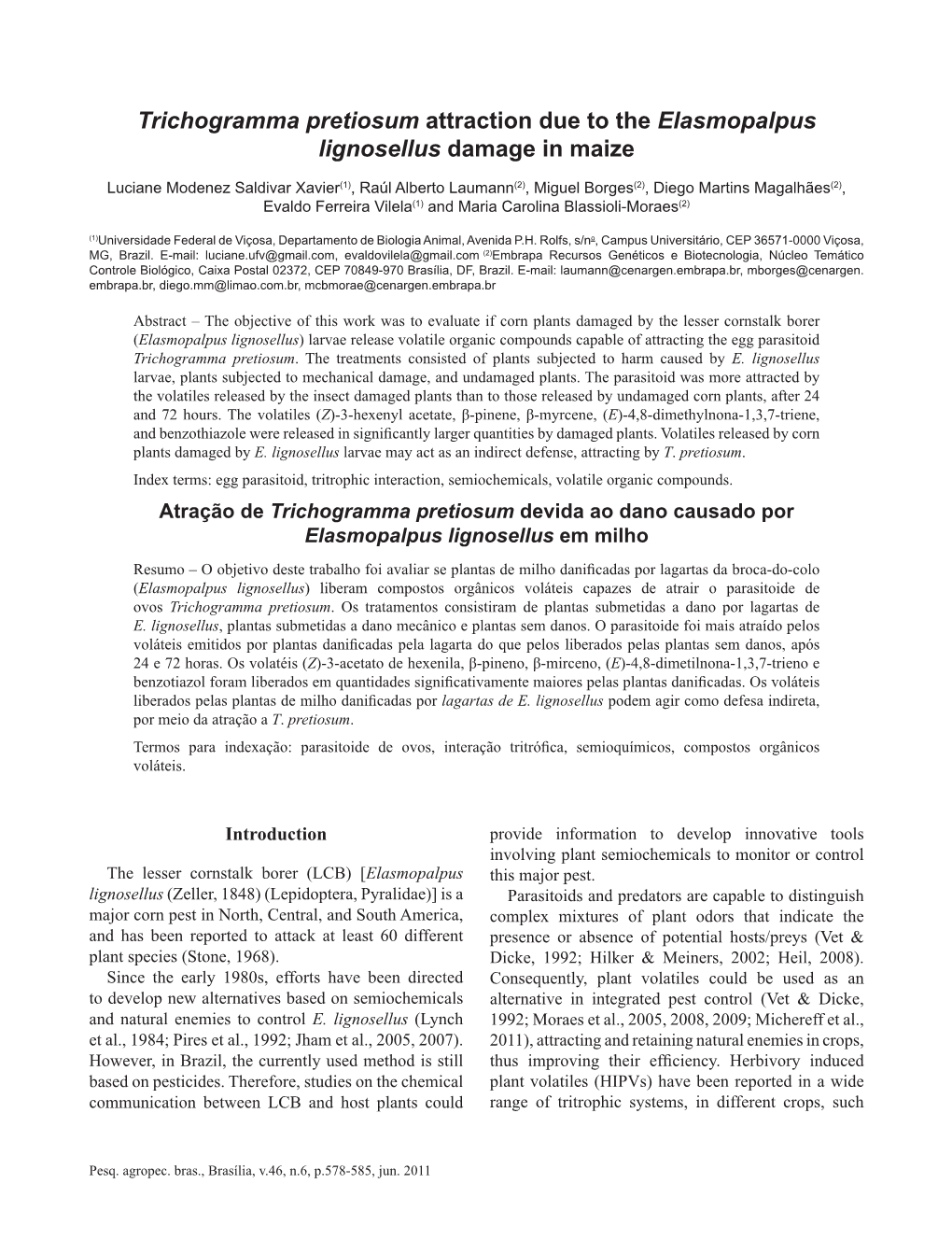 Trichogramma Pretiosum Attraction Due to the Elasmopalpus Lignosellus Damage in Maize