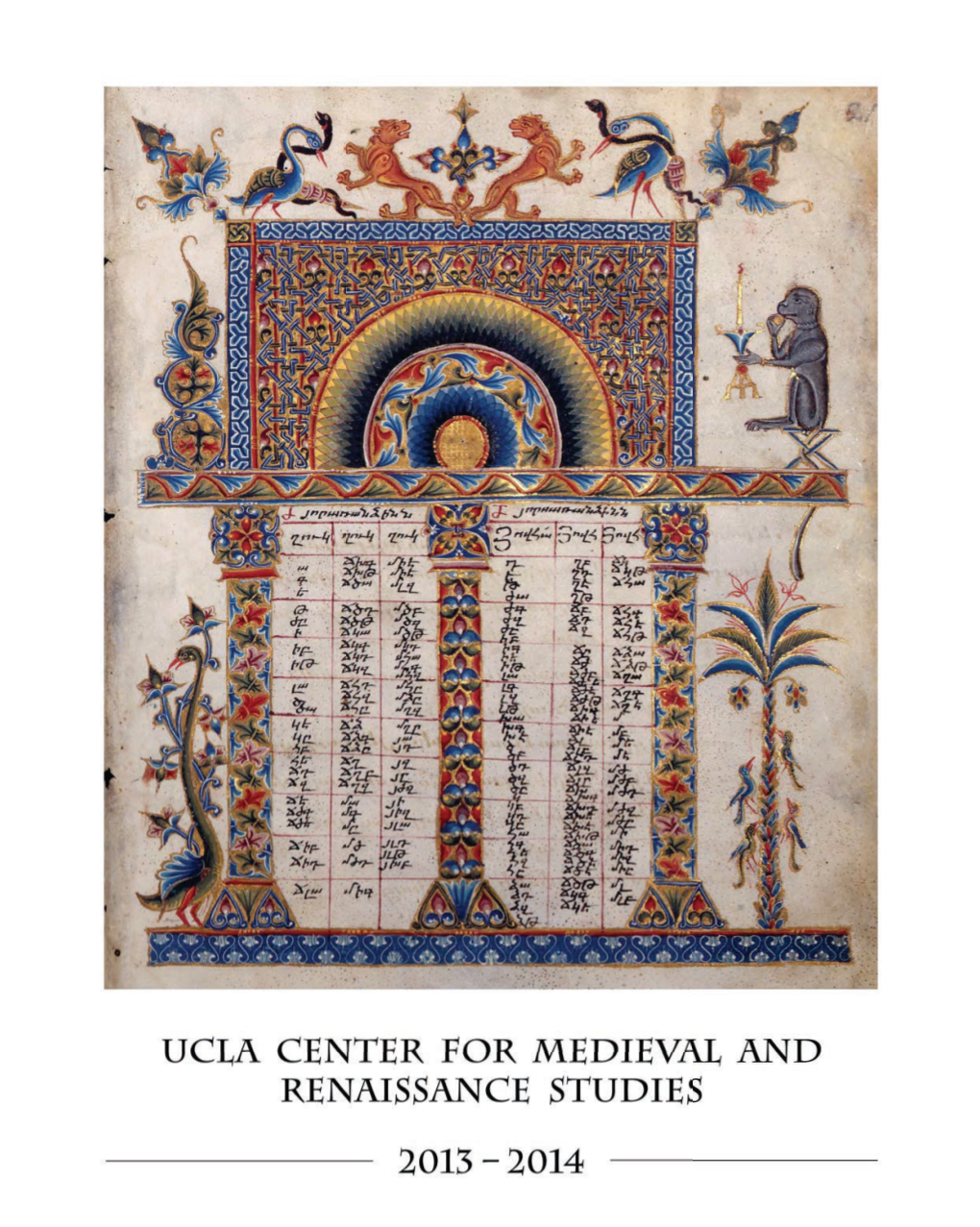 2013-14 Academic Year: Will Meet at the Huntington Library to Discuss Four Pre- Distributed Research Papers