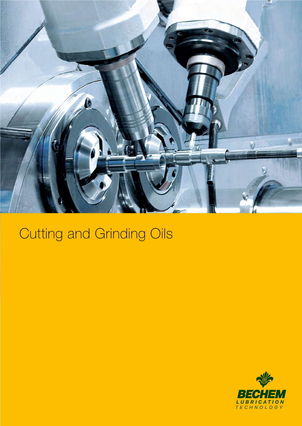 Cutting and Grinding Oils Non Water-Miscible Coolants