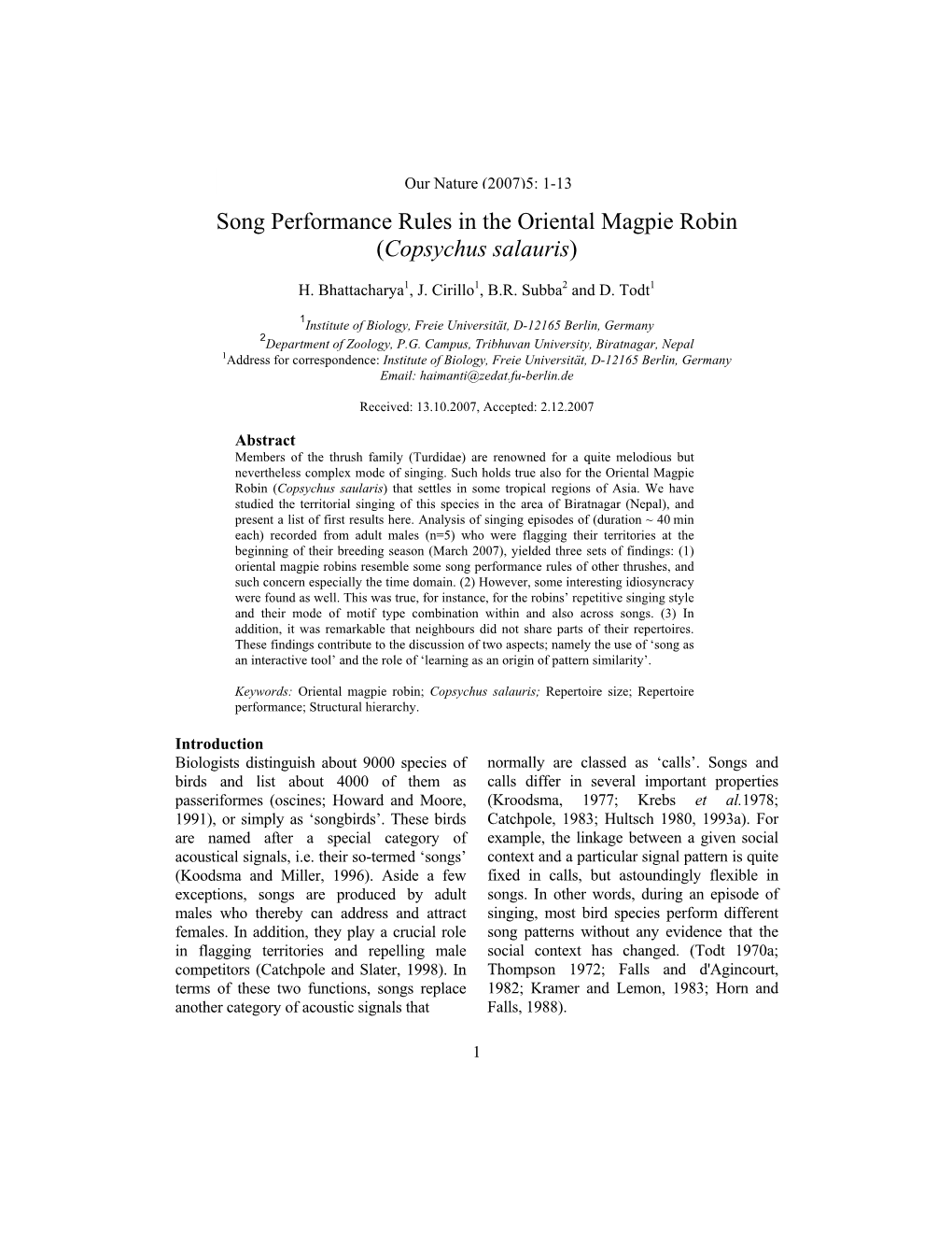 Song Performance Rules in the Oriental Magpie Robin (Copsychus Salauris)