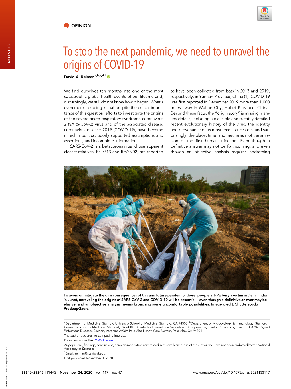 To Stop the Next Pandemic, We Need to Unravel the Origins of COVID-19 David A