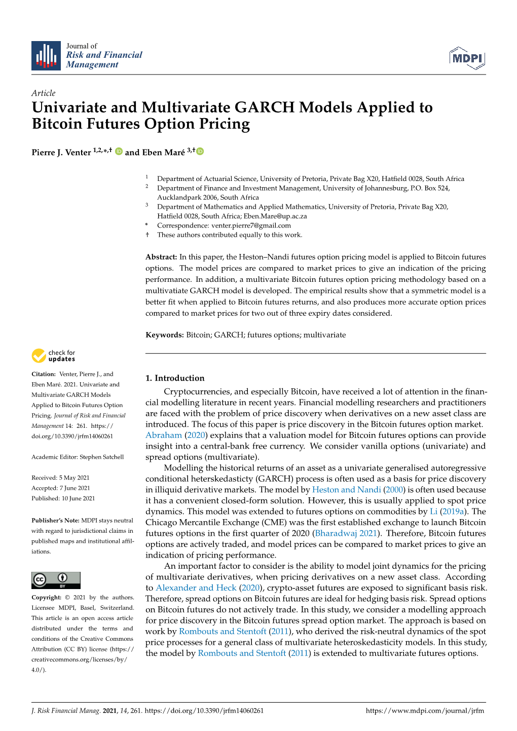 Univariate and Multivariate GARCH Models Applied to Bitcoin Futures Option Pricing