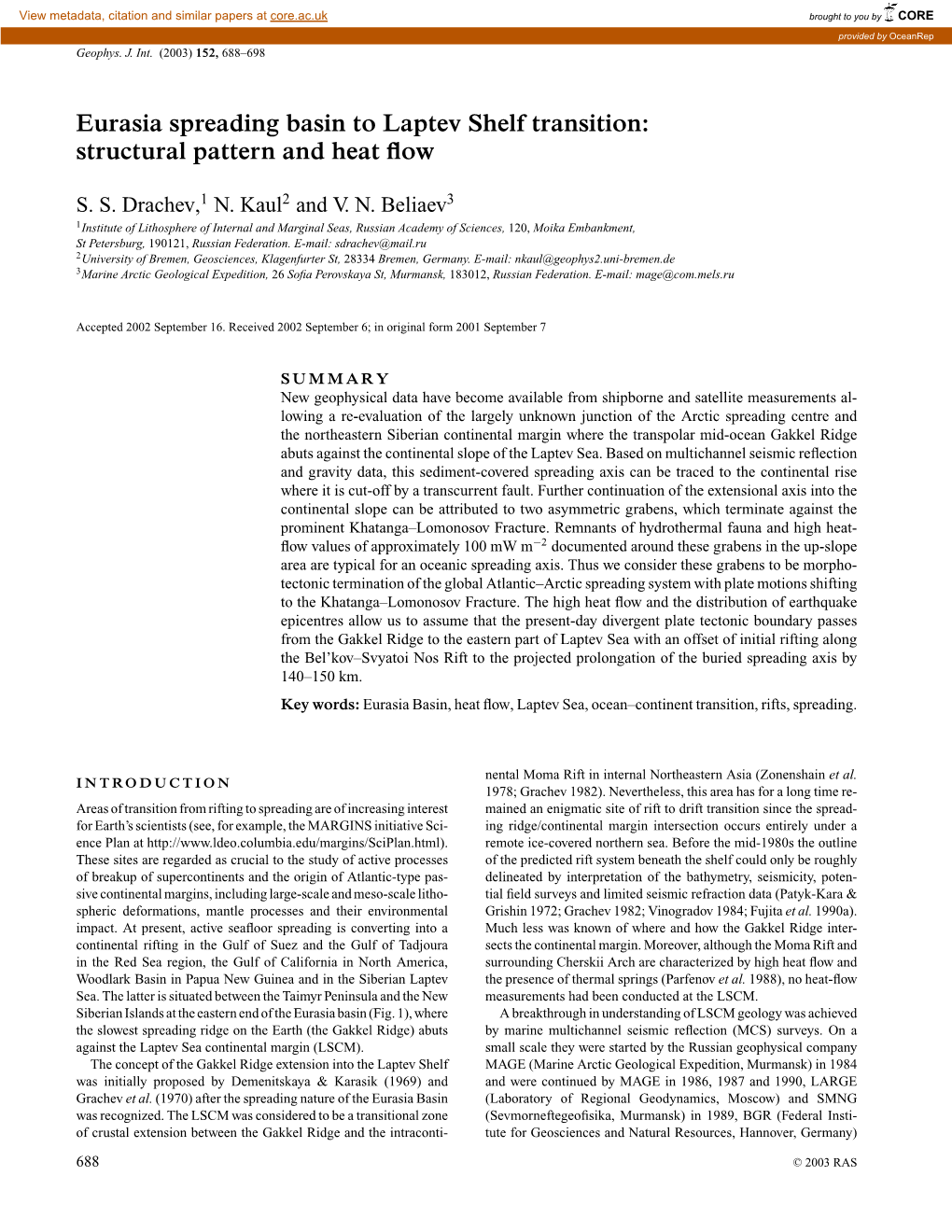 Eurasia Spreading Basin to Laptev Shelf Transition: Structural Pattern and Heat ﬂow