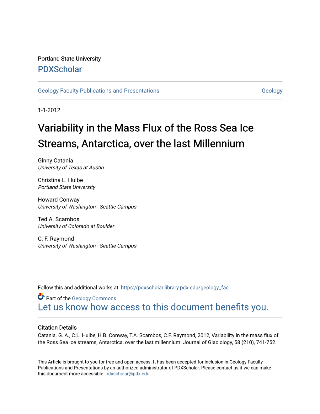 Variability in the Mass Flux of the Ross Sea Ice Streams, Antarctica, Over the Last Millennium