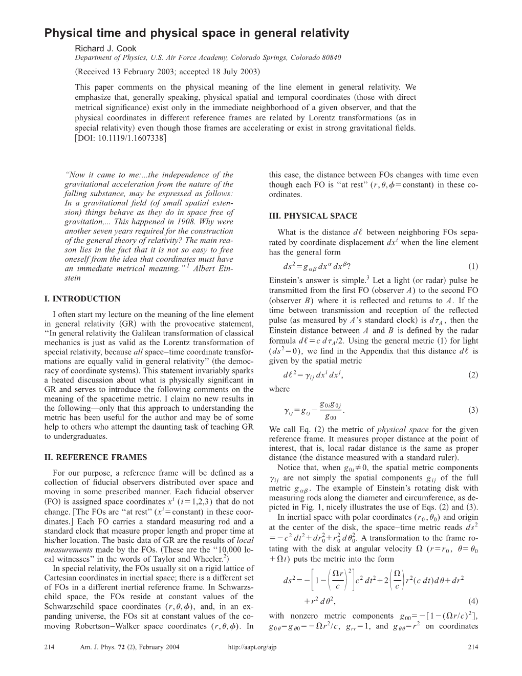 Physical Time and Physical Space in General Relativity Richard J