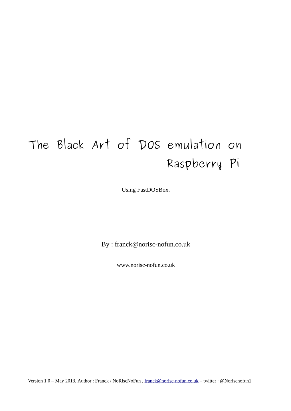 The Black Art of DOS Emulation on Raspberry Pi