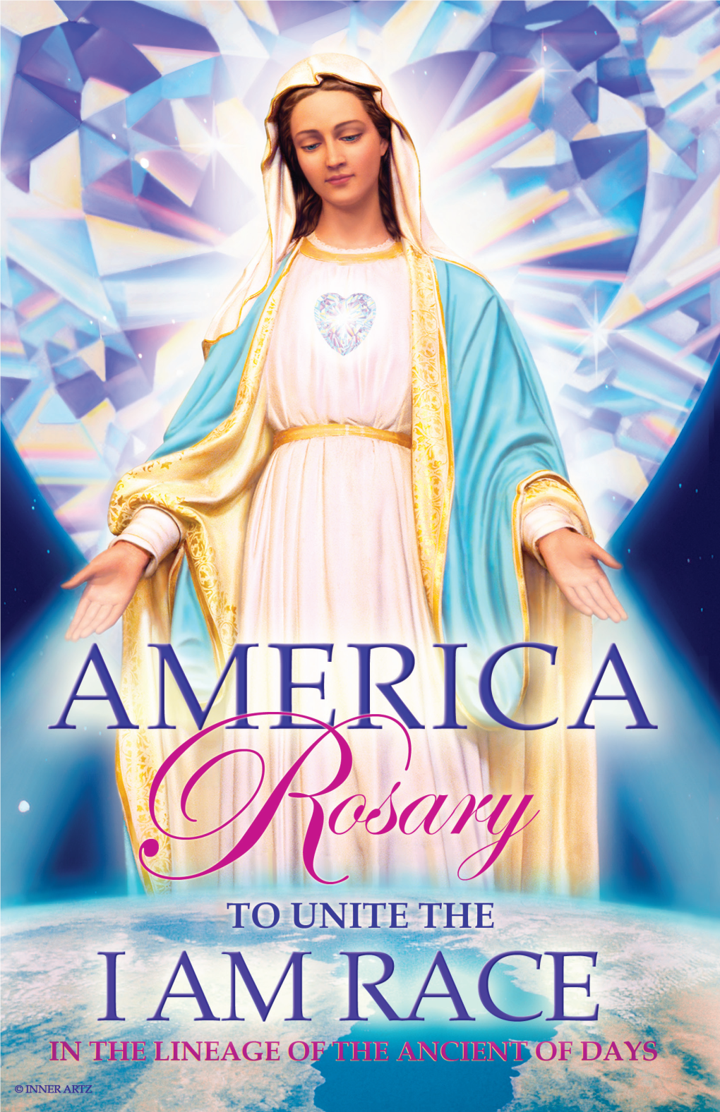 America Rosary to Unite the I AM Race