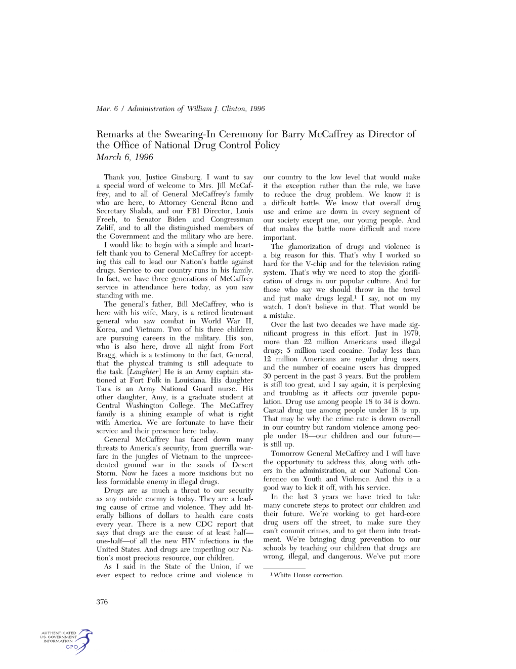 Remarks at the Swearing-In Ceremony for Barry Mccaffrey As Director of the Office of National Drug Control Policy March 6, 1996