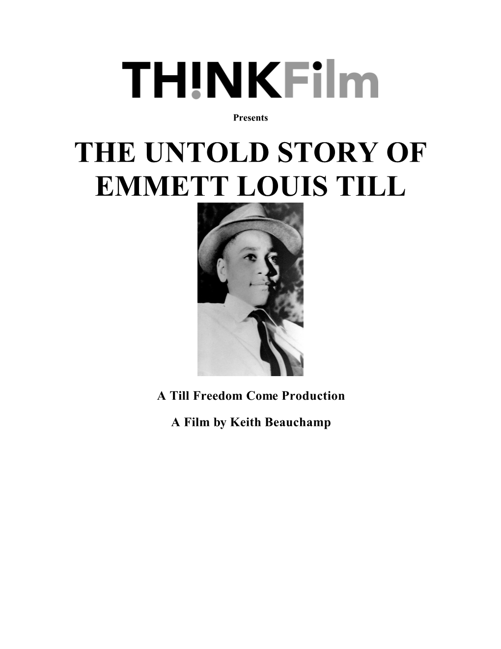 The Untold Story of Emmett Louis Till