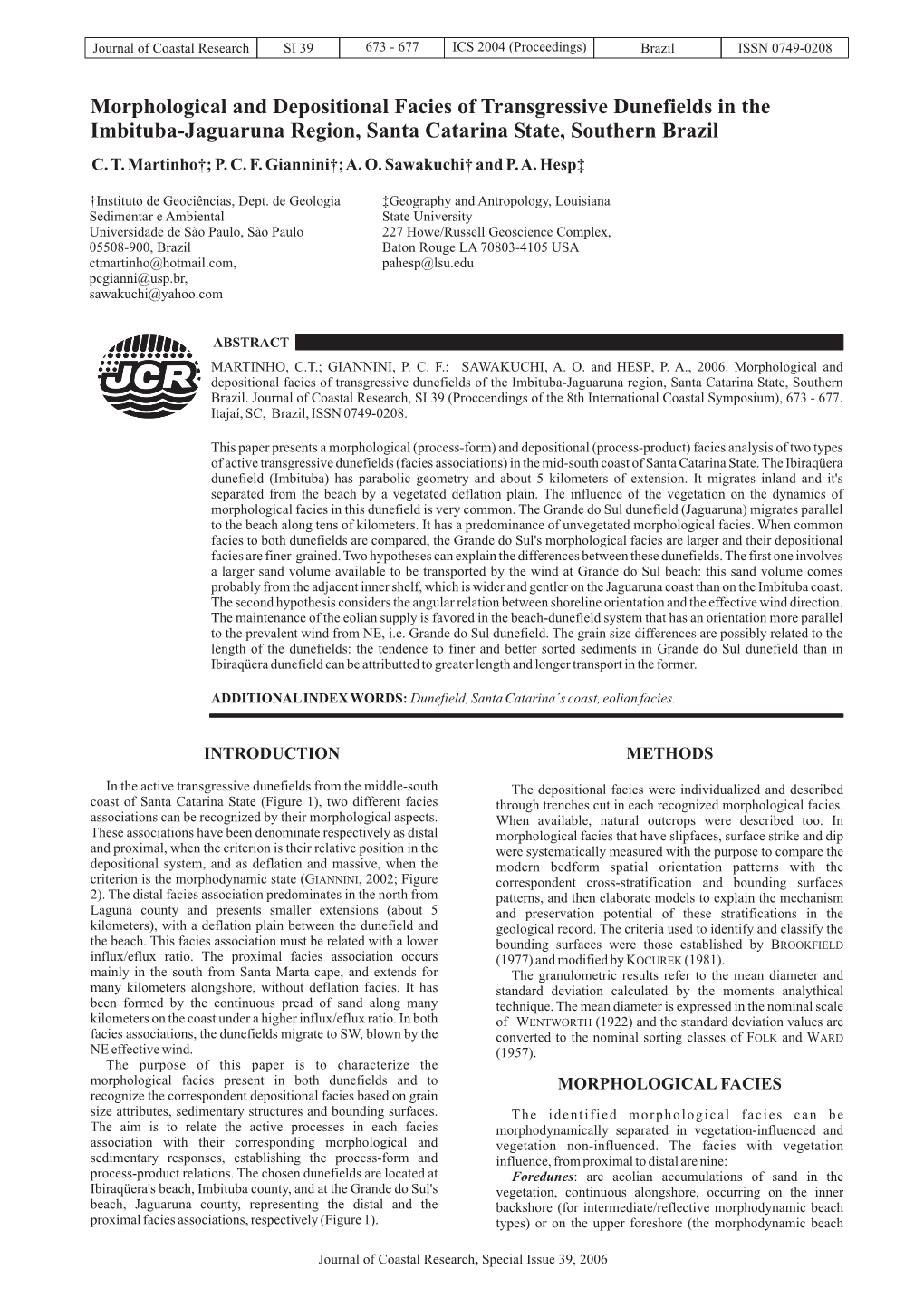 Morphological and Depositional Facies of Transgressive Dunefields in the Imbituba-Jaguaruna Region, Santa Catarina State, Southern Brazil C