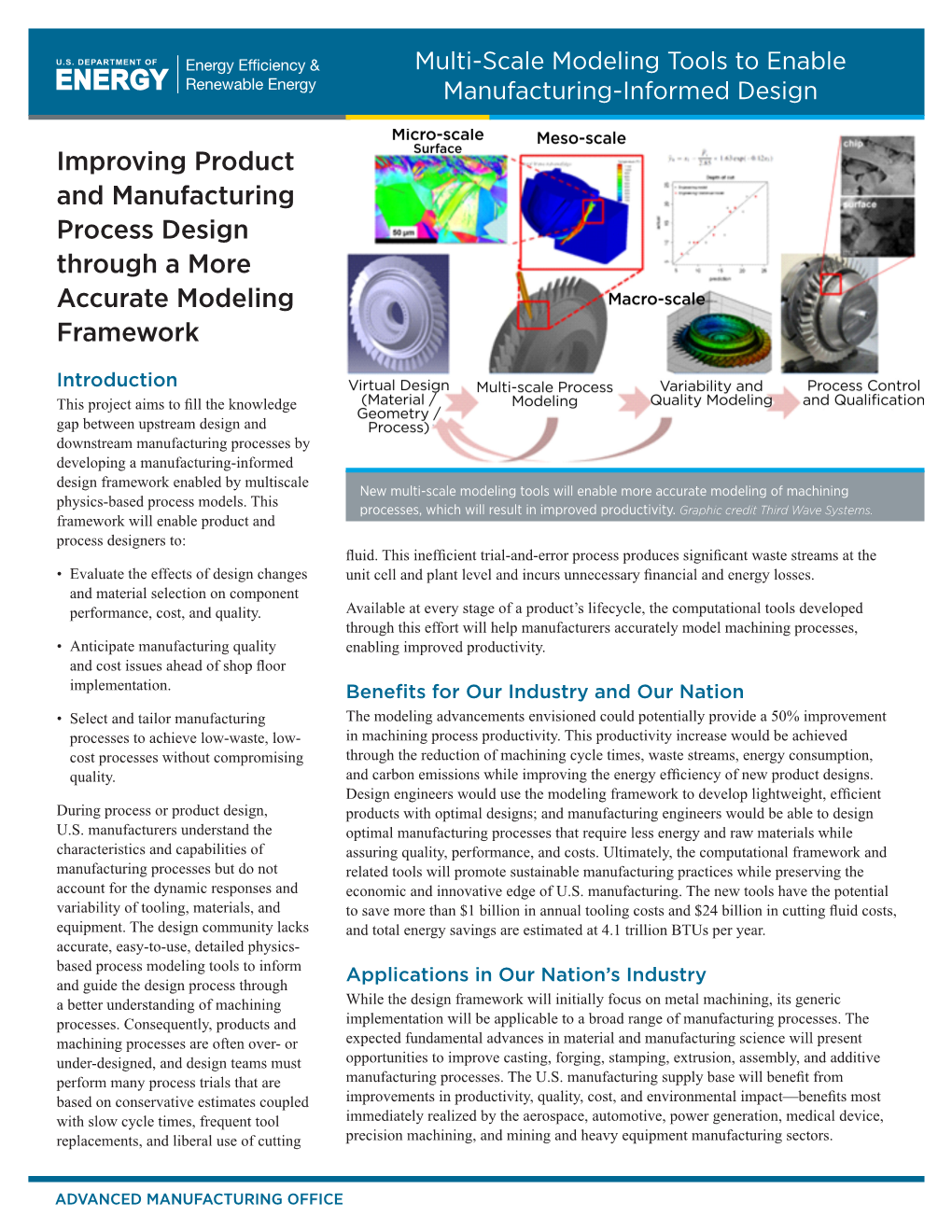 Improving Product and Manufacturing Process Design Through a More Accurate Modeling Framework