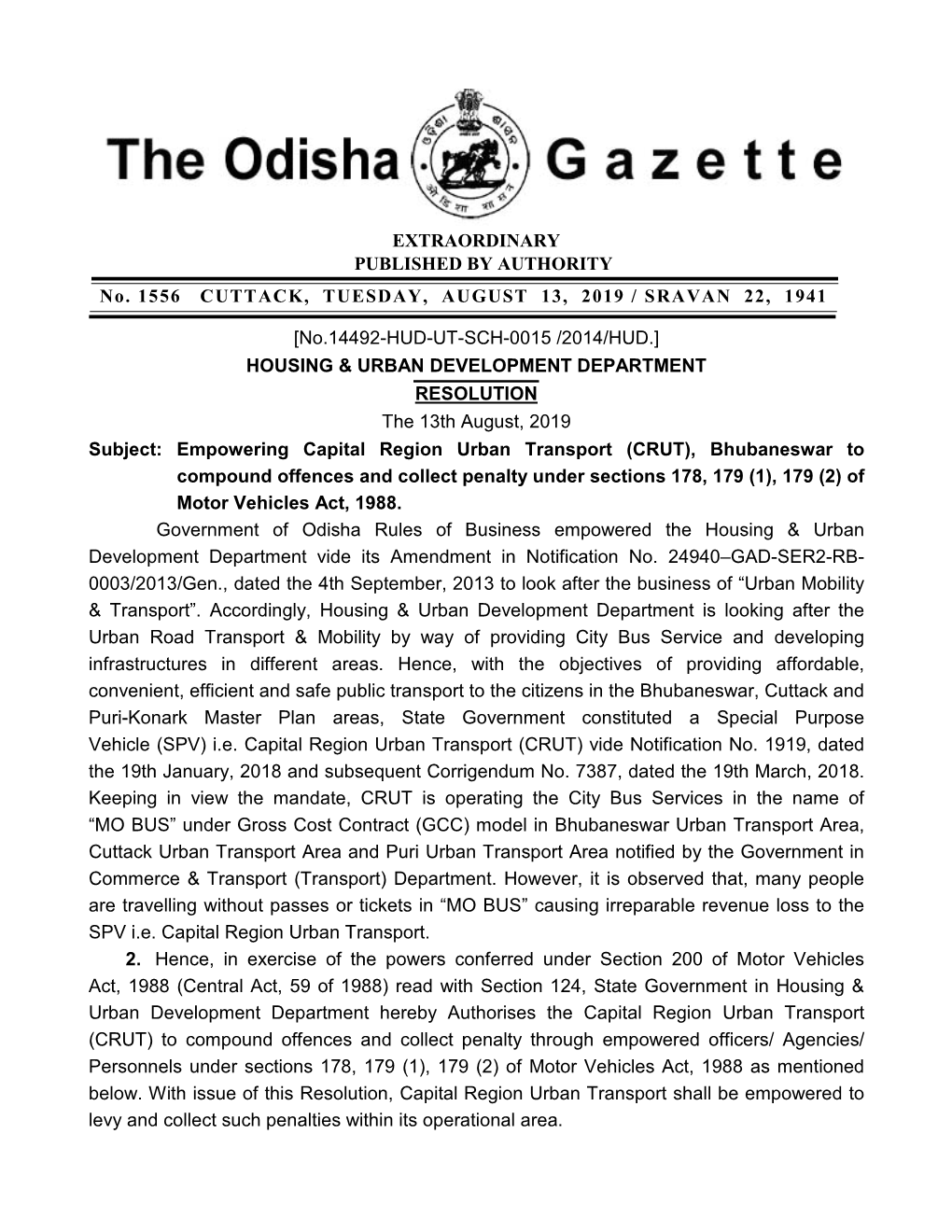 EXTRAORDINARY PUBLISHED by AUTHORITY No. 1556 CUTTACK, TUESDAY, AUGUST 13, 2019 / SRAVAN 22, 1941