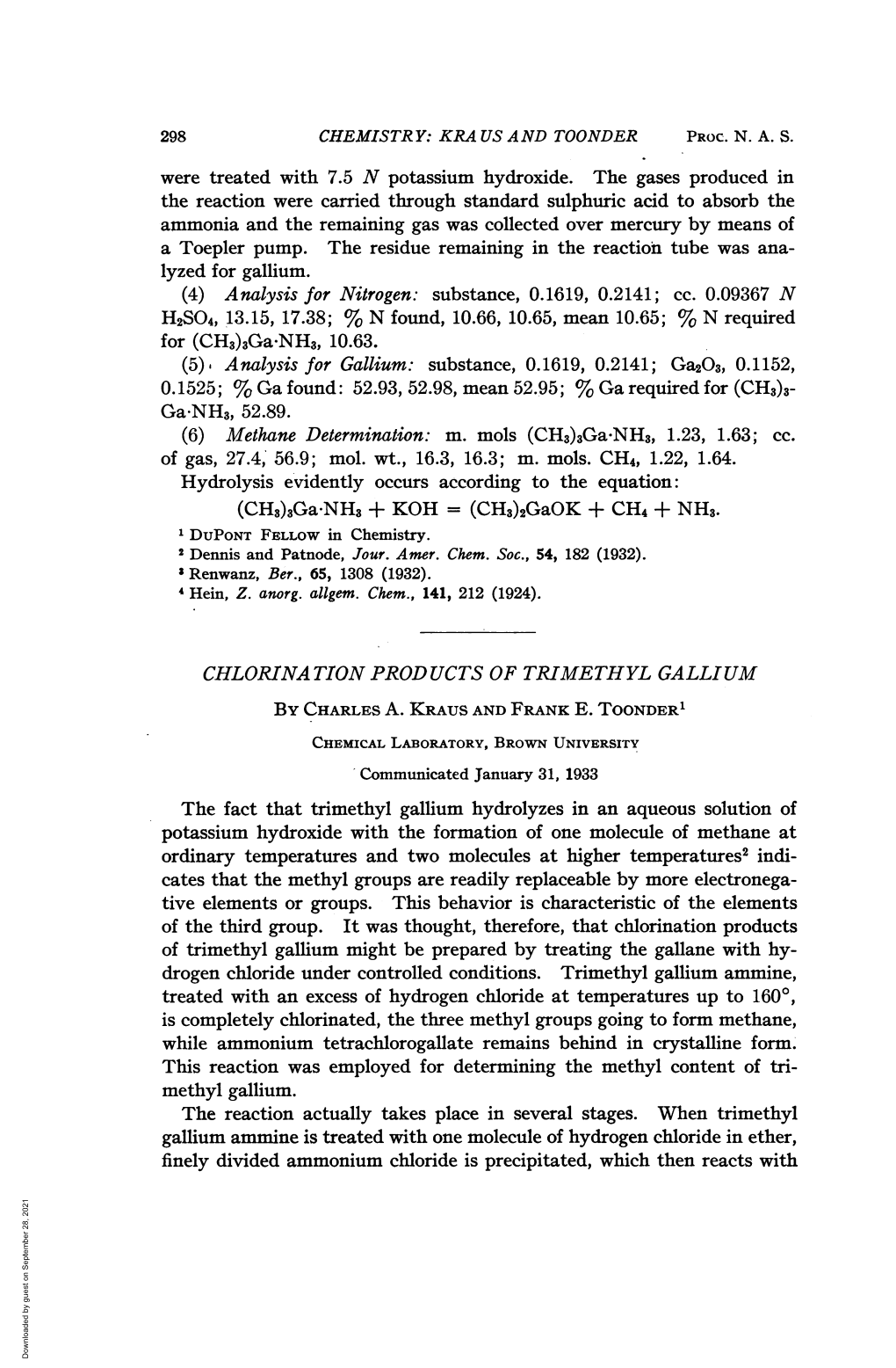 3Ga.NH3 + KOH = (CH3)2Gaok + CH4 + NH3. 1 DUPONT FELLOW in Chemistry