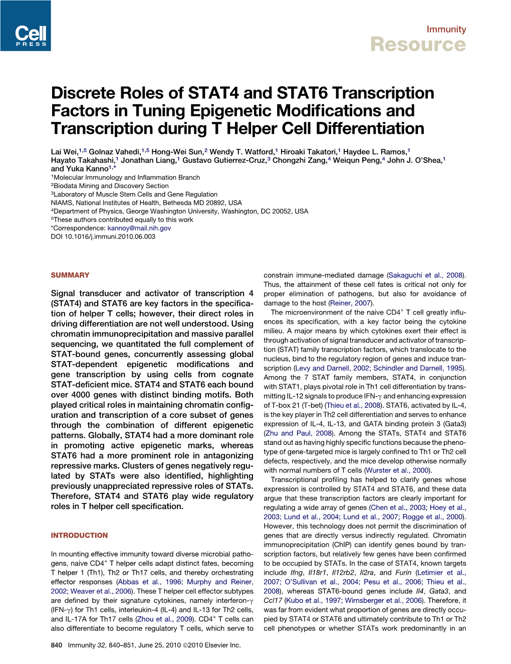 Discrete Roles of STAT4 and STAT6 Transcription Factors in Tuning Epigenetic Modiﬁcations and Transcription During T Helper Cell Differentiation