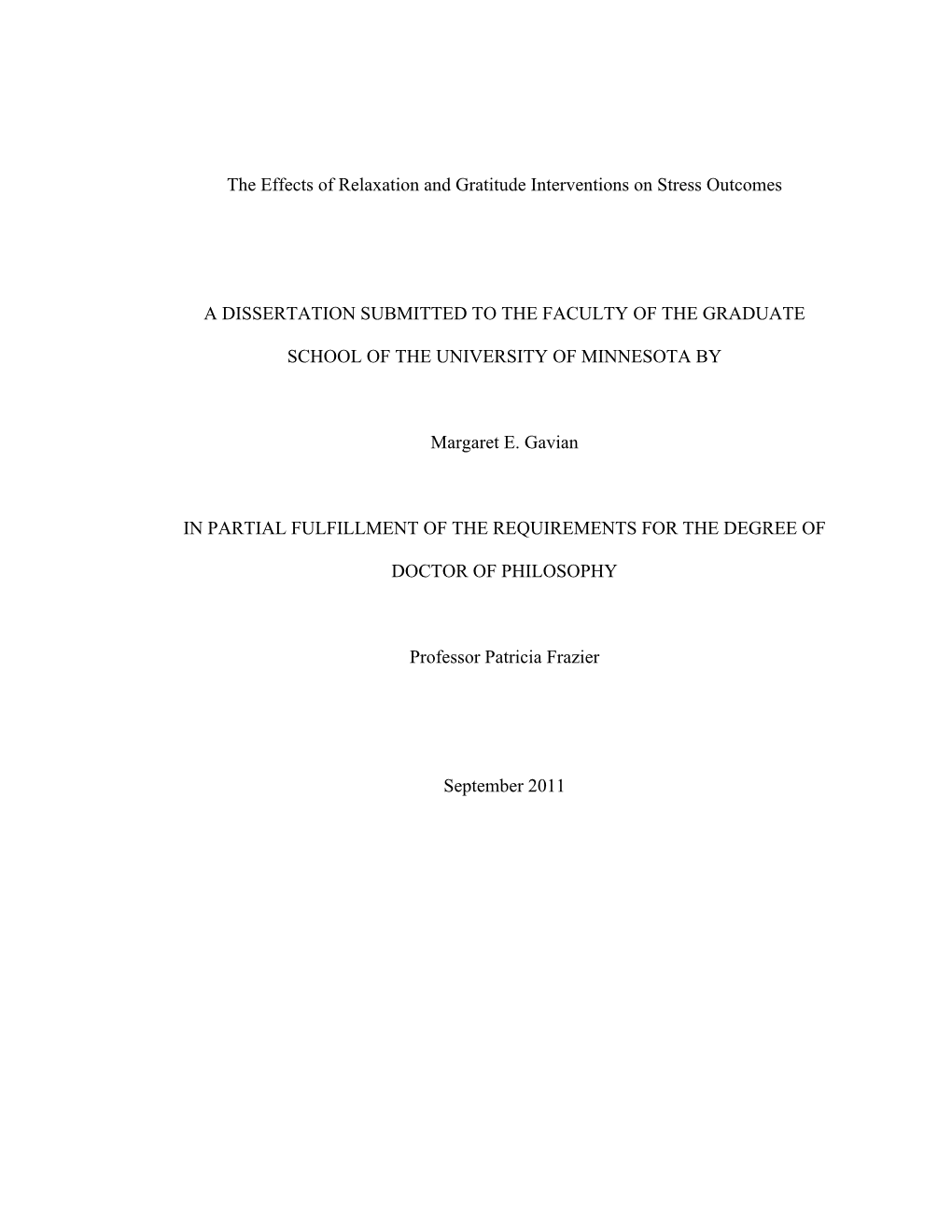 The Effects of Relaxation and Gratitude Interventions on Stress Outcomes