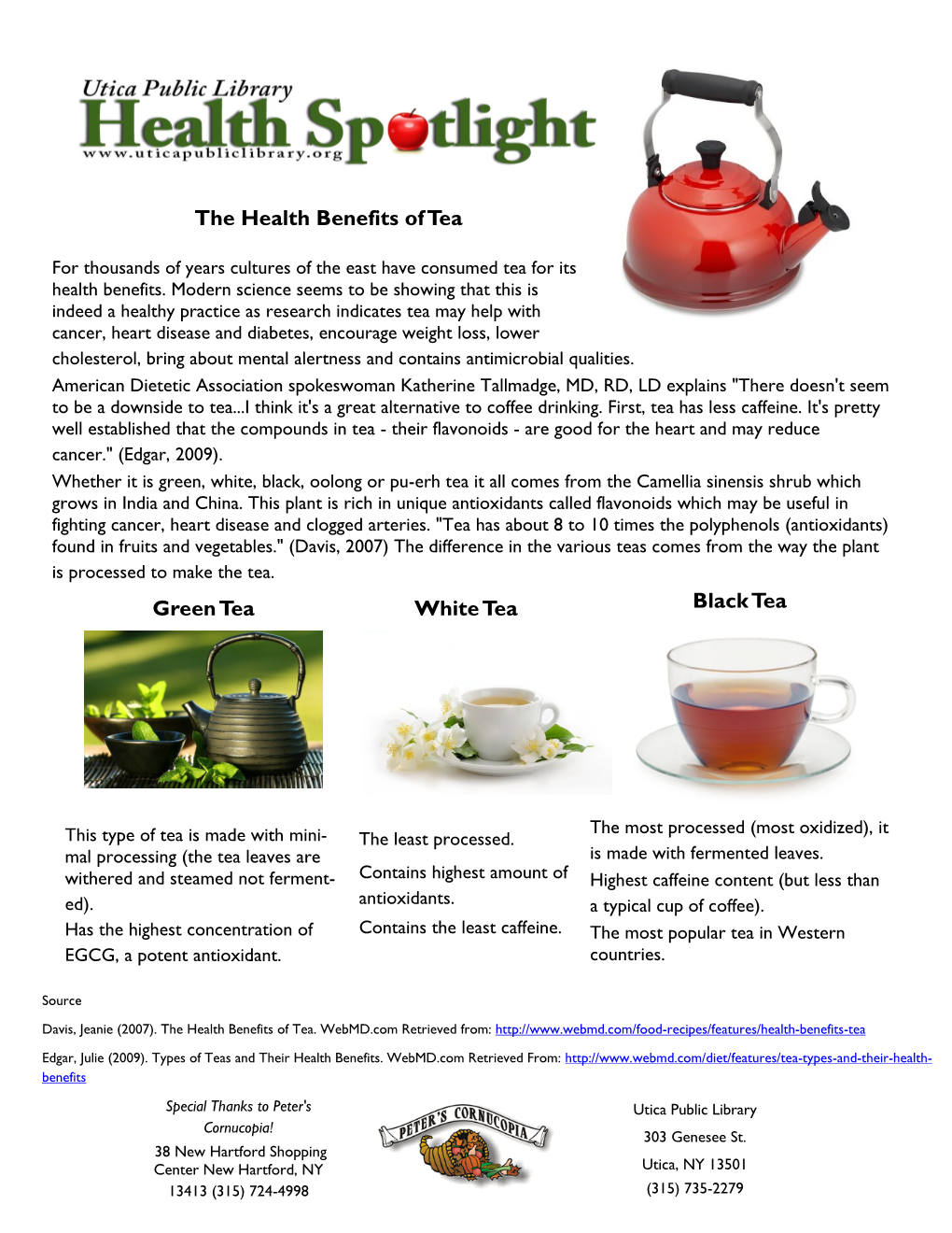 The Health Benefits of Tea Green Tea White Tea Black