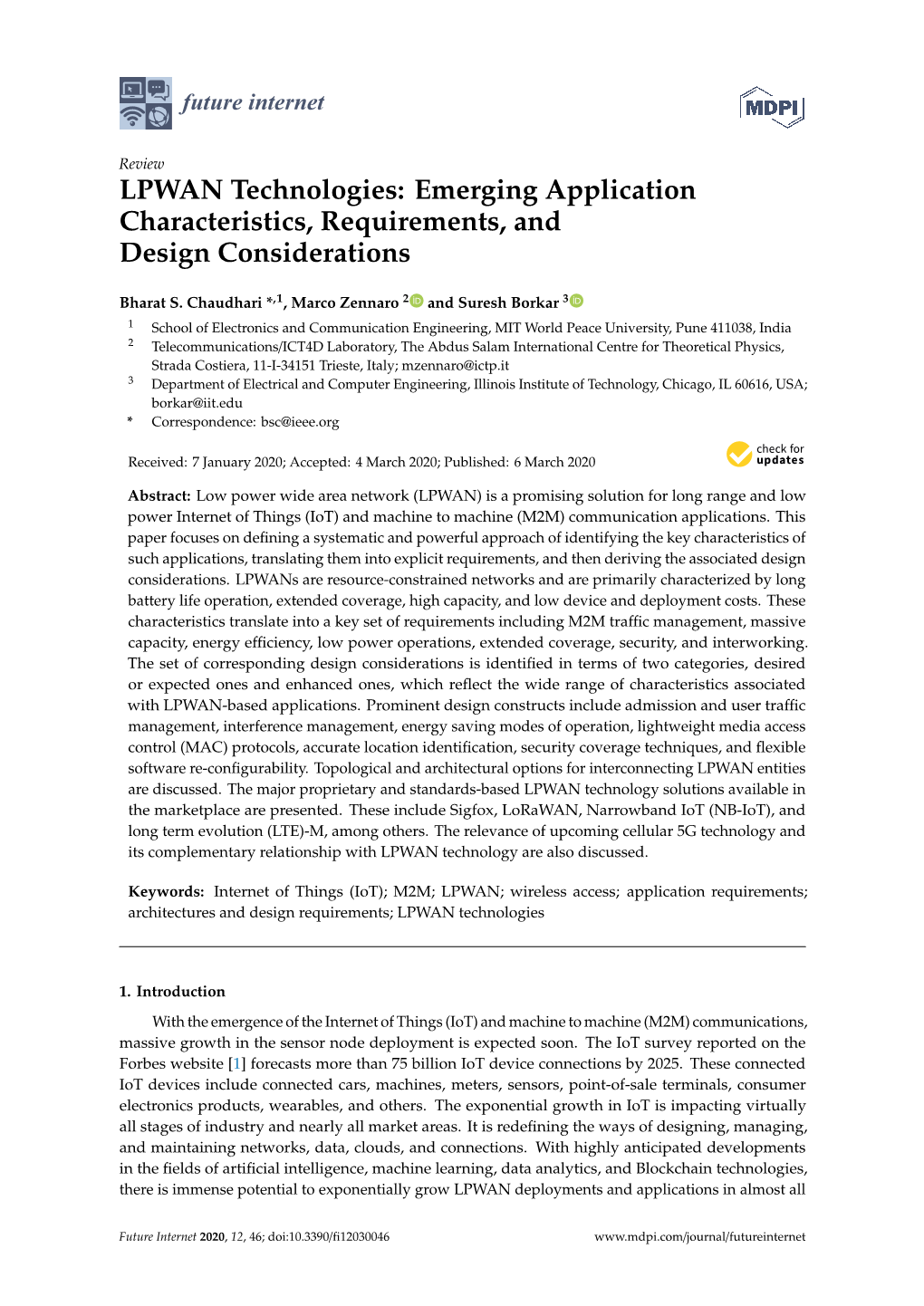 LPWAN Technologies: Emerging Application Characteristics, Requirements, and Design Considerations