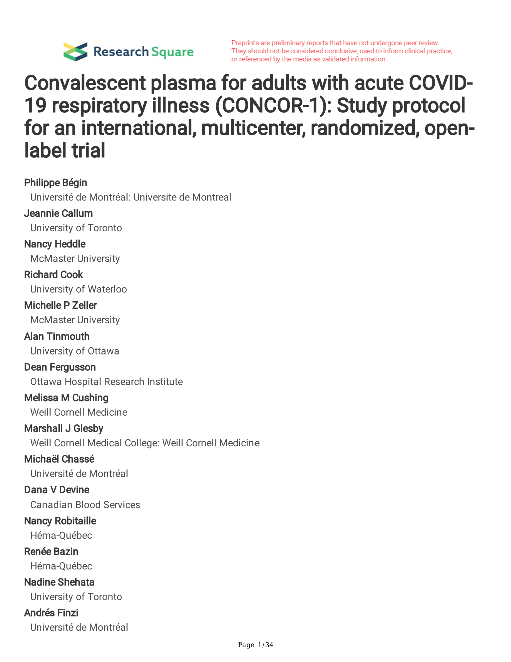 19 Respiratory Illness (CONCOR-1): Study Protocol for an International, Multicenter, Randomized, Open- Label Trial