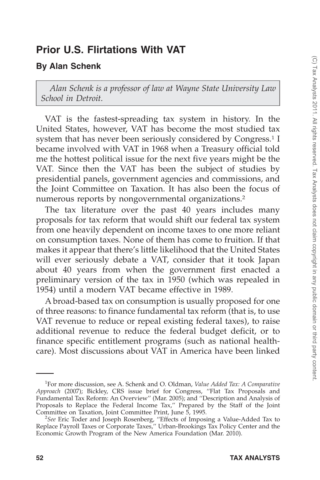 Prior U.S. Flirtations with VAT (C) Tax Analysts 2011