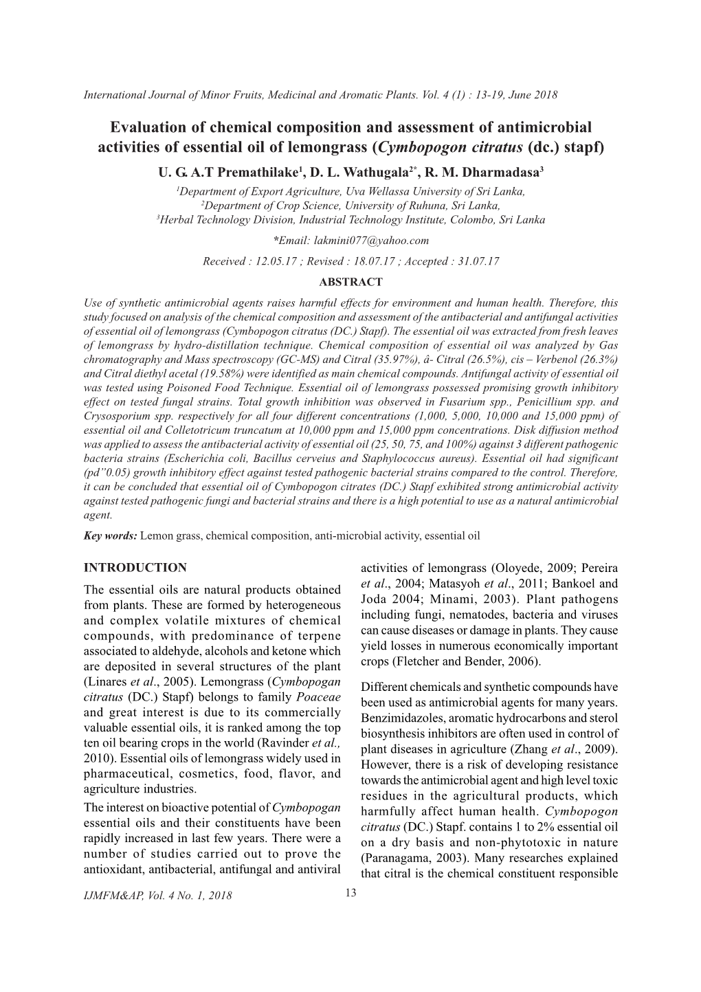 Evaluation of Chemical Composition and Assessment of Antimicrobial Activities of Essential Oil of Lemongrass (Cymbopogon Citratus (Dc.) Stapf) U