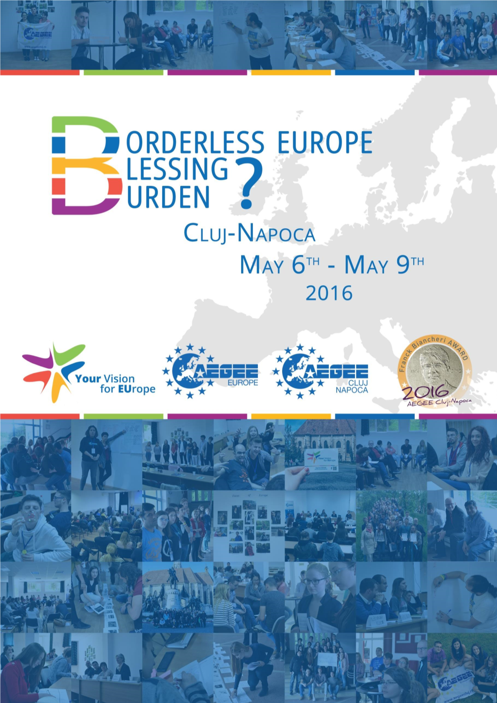 Borderless Europe: Blessing Or Burden Conference