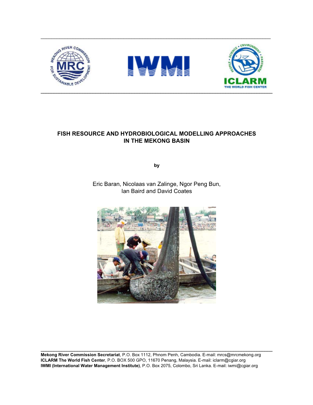 Fish Resource and Hydrobiological Modelling Approaches in the Mekong Basin