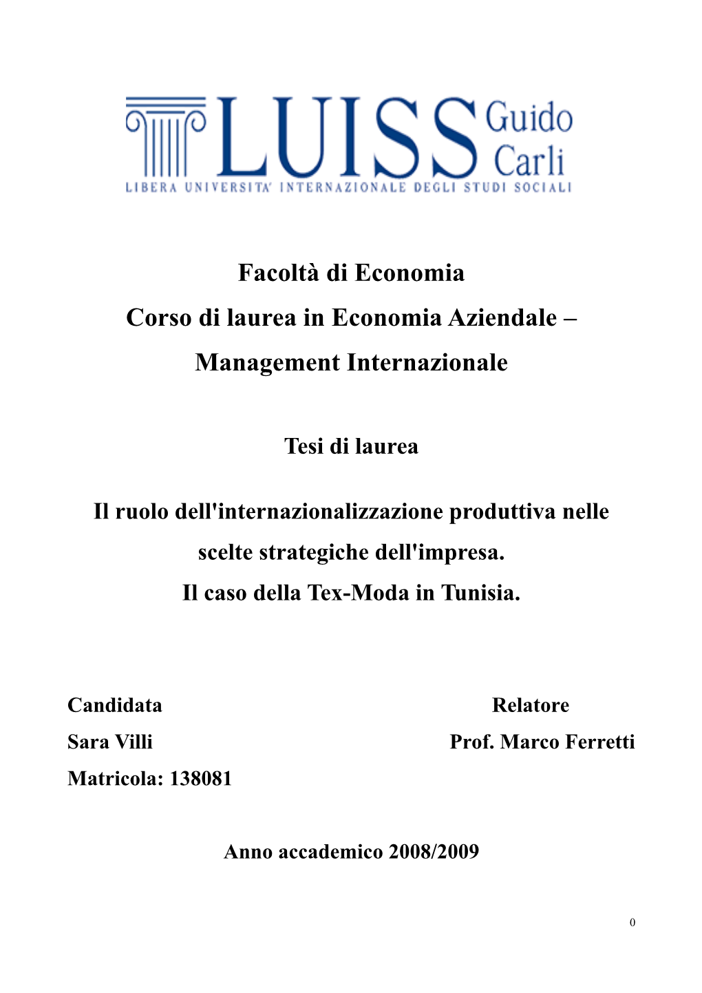 Facoltà Di Economia Corso Di Laurea in Economia Aziendale – Management Internazionale