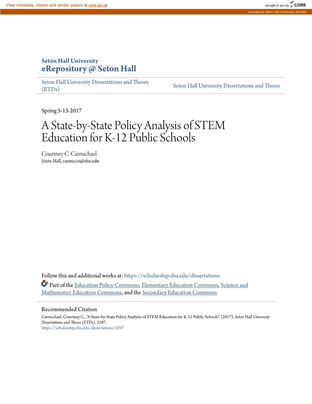 A State-By-State Policy Analysis of STEM Education for K-12 Public Schools Courtney C